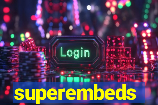 superembeds