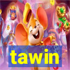 tawin