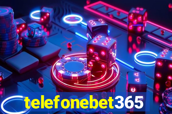 telefonebet365