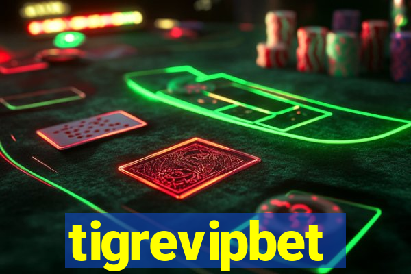tigrevipbet