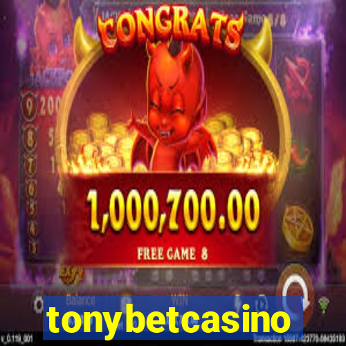 tonybetcasino
