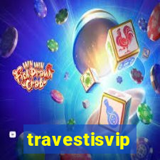 travestisvip