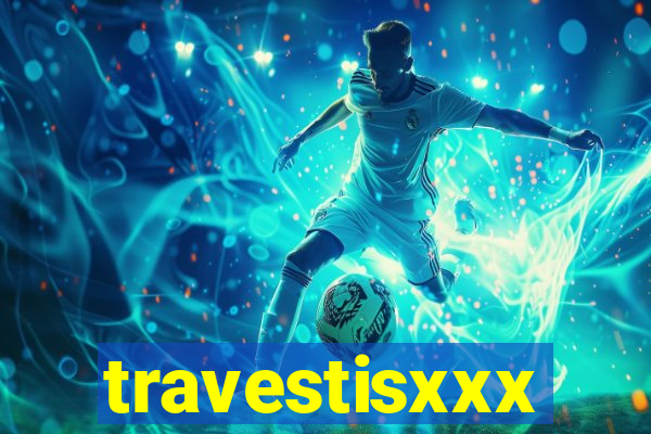 travestisxxx
