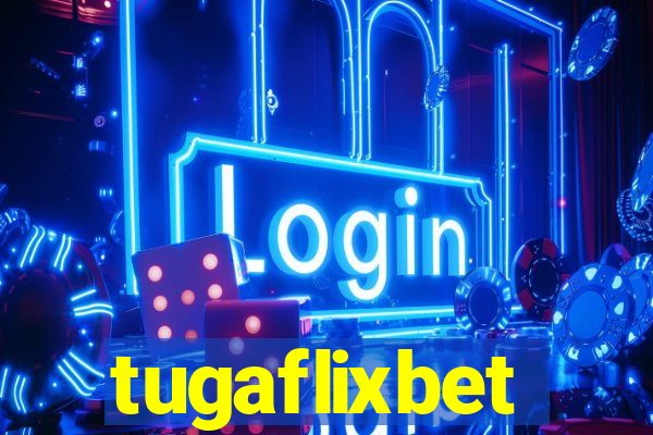 tugaflixbet
