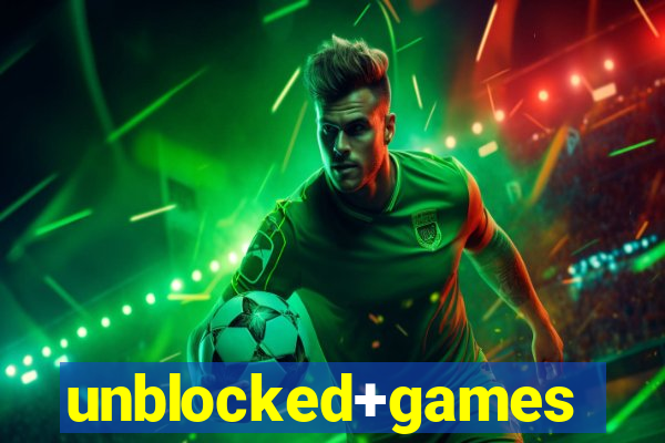 unblocked+games