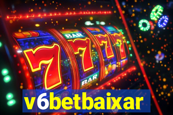 v6betbaixar