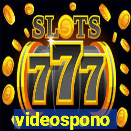 videospono