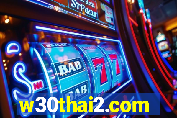 w30thai2.com