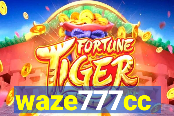 waze777cc