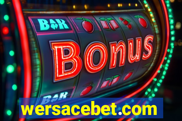 wersacebet.com