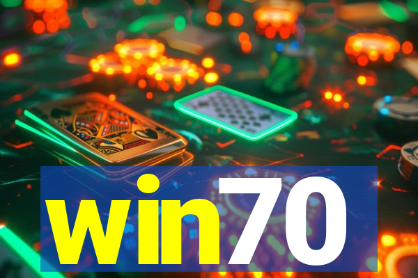 win70