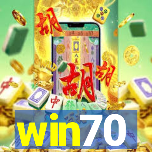 win70