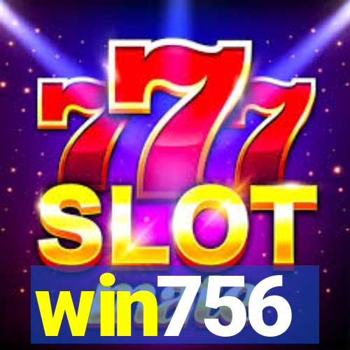 win756