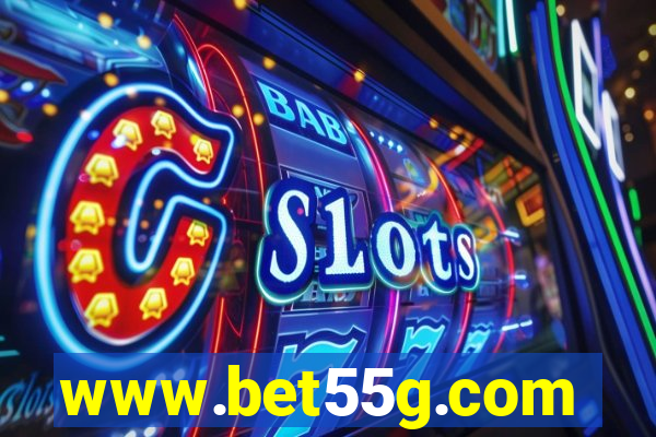 www.bet55g.com