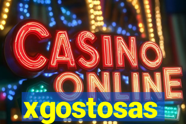 xgostosas