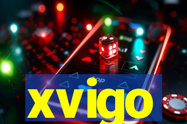 xvigo
