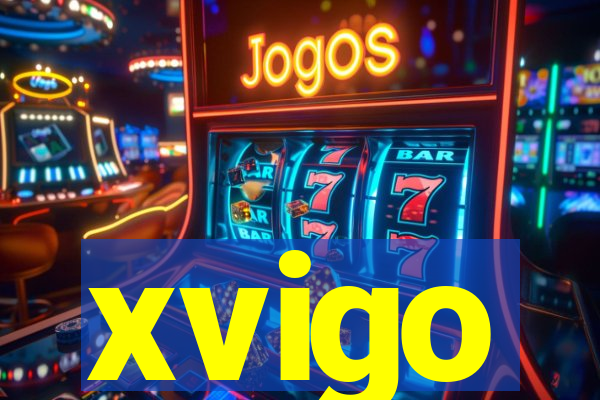 xvigo