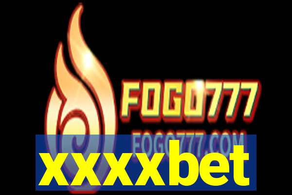 xxxxbet