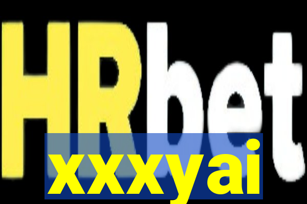 xxxyai