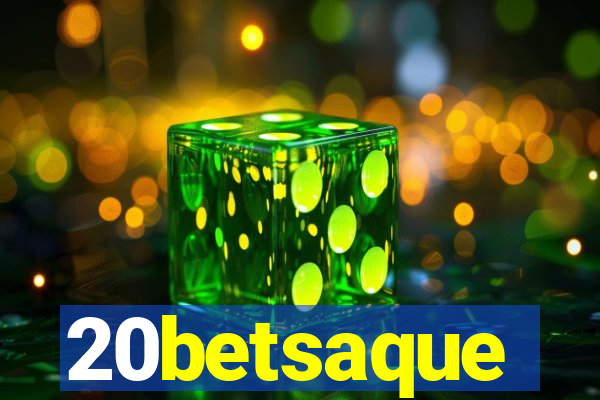 20betsaque