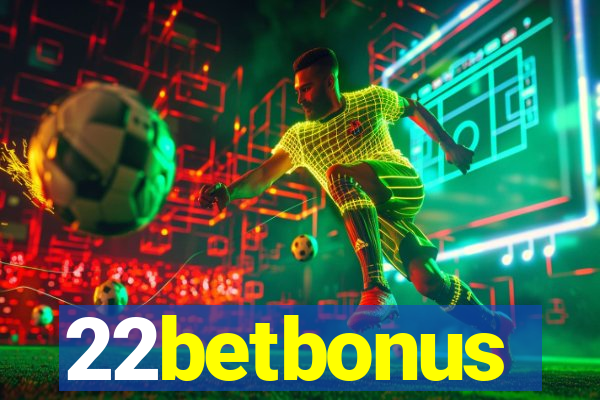 22betbonus
