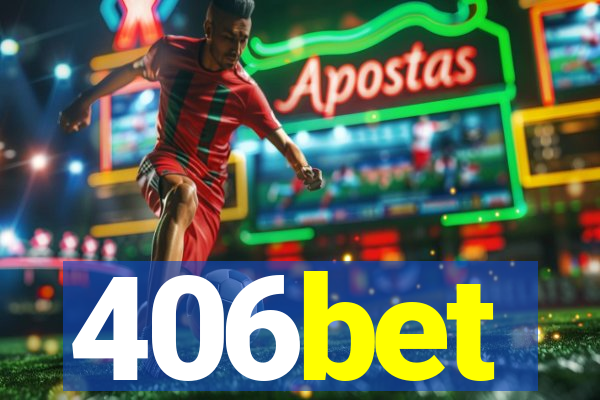 406bet