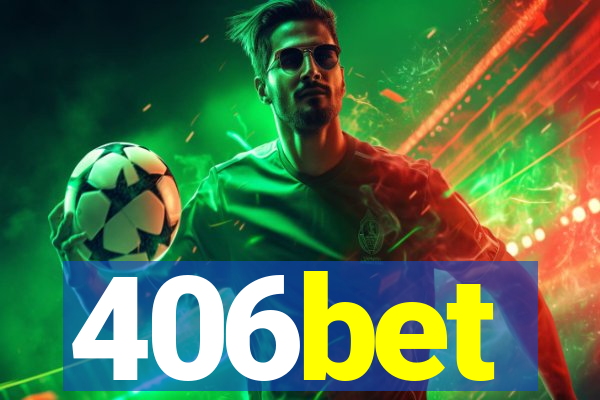406bet
