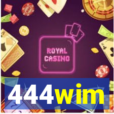 444wim