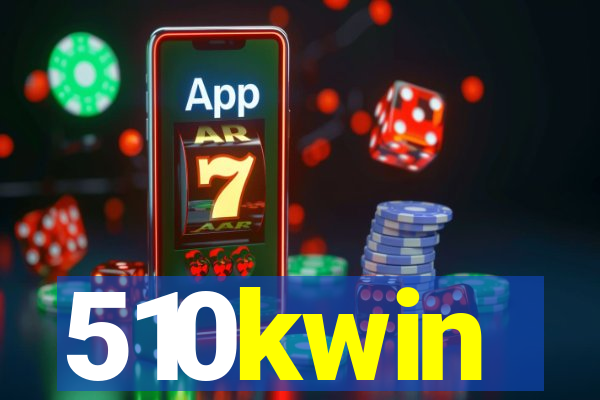 510kwin