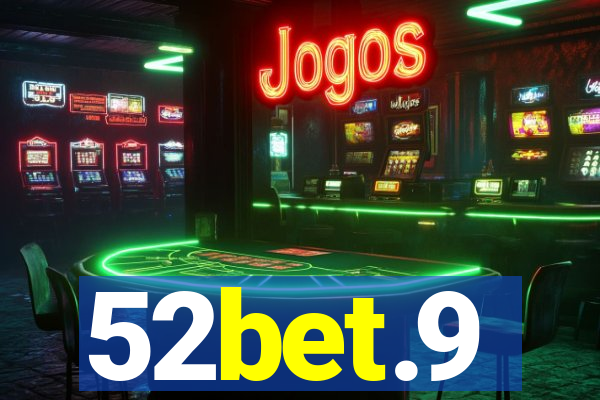 52bet.9