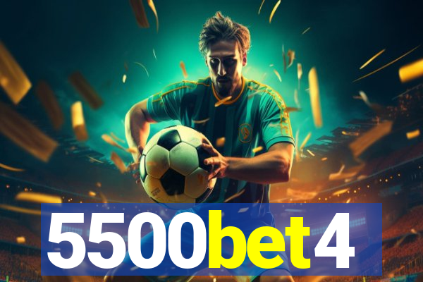 5500bet4