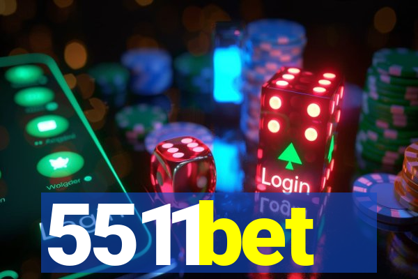 5511bet