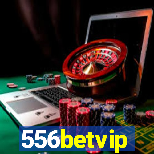 556betvip