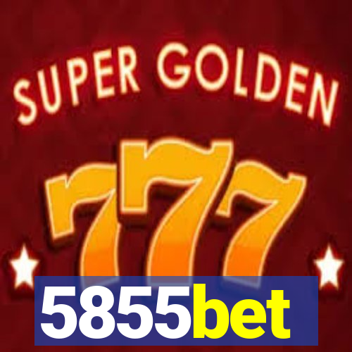 5855bet