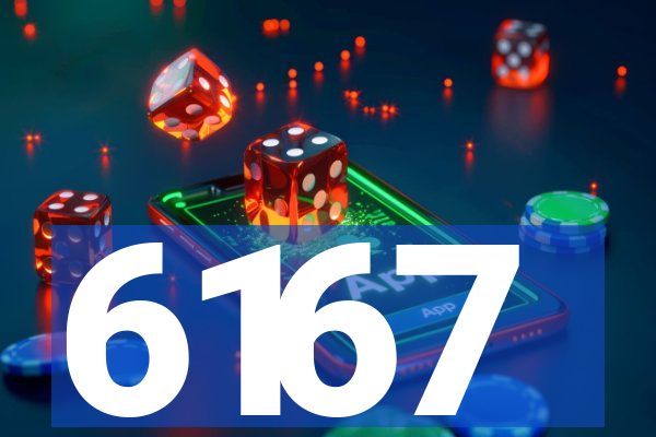 6167