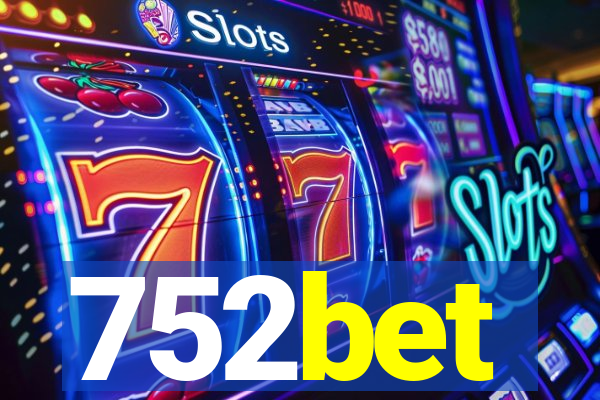 752bet