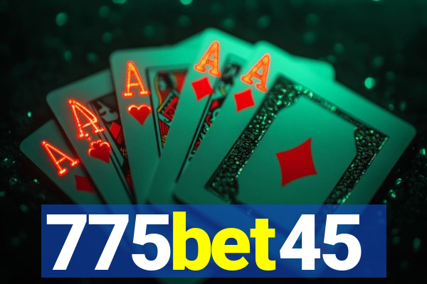 775bet45