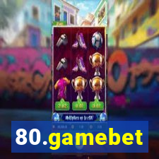 80.gamebet