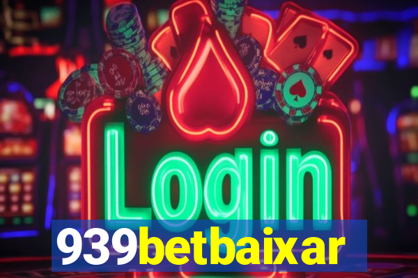 939betbaixar
