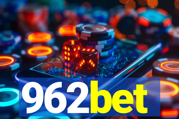 962bet