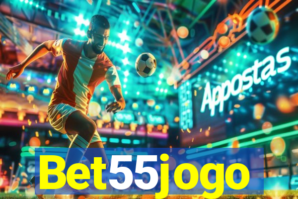 Bet55jogo