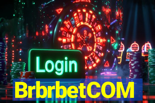 BrbrbetCOM