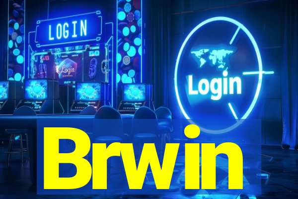 Brwin