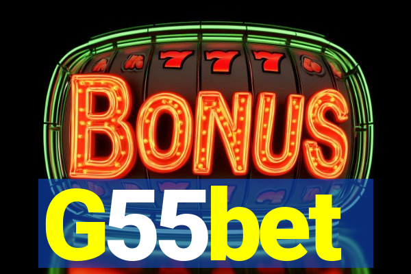 G55bet