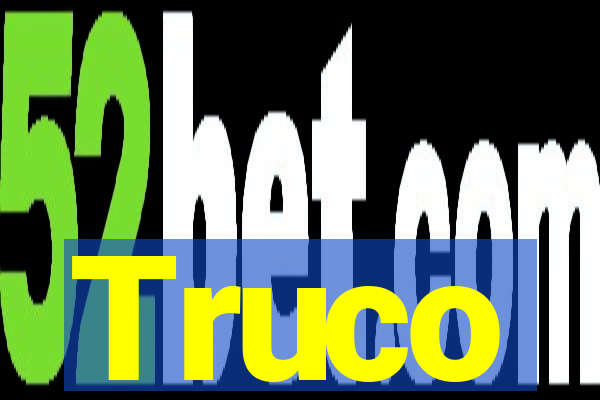Truco