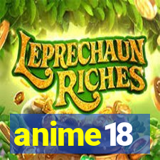 anime18