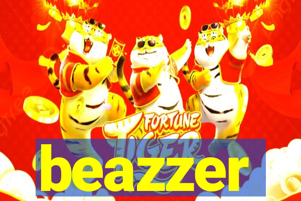 beazzer