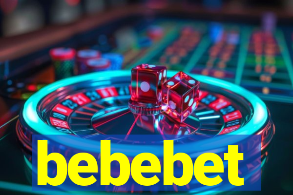 bebebet