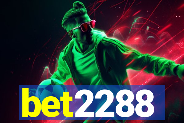 bet2288