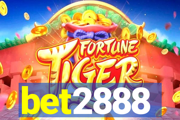 bet2888